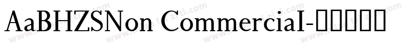 AaBHZSNon CommerciaI字体转换